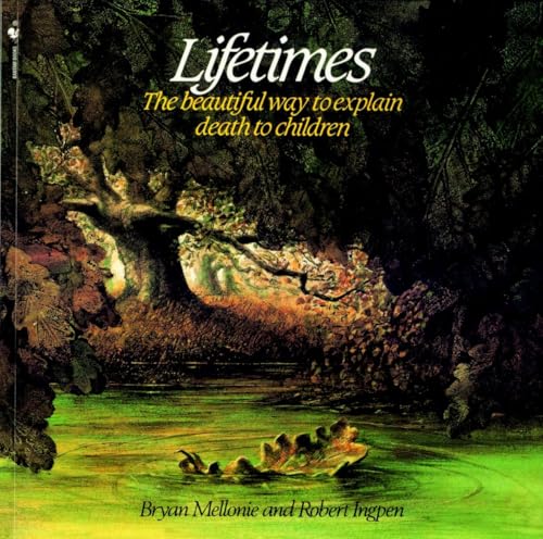 Lifetimes by Bryan Mellonie