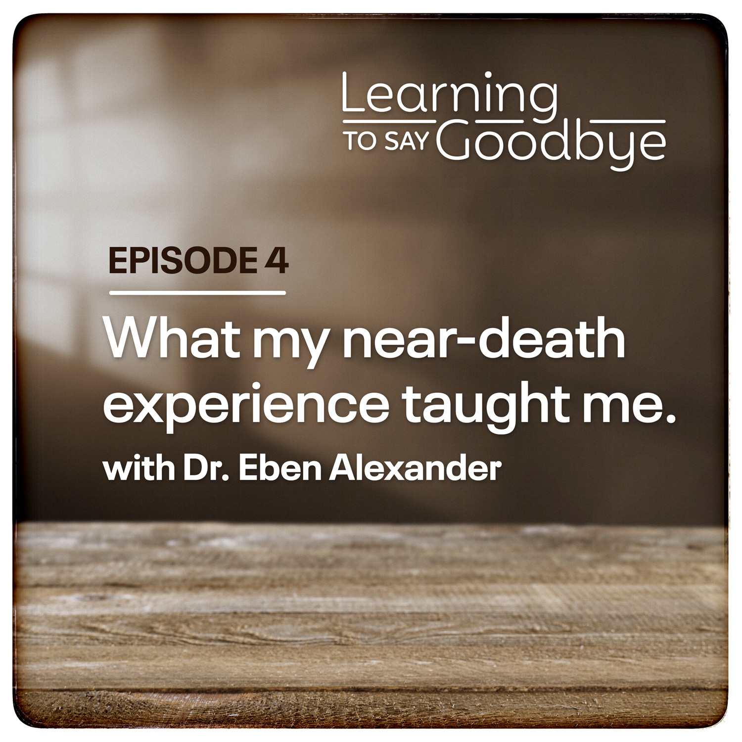 S1 E4: A Personal Story of Loss and Healing